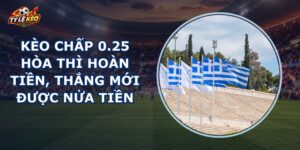 Kèo Chấp 0.25